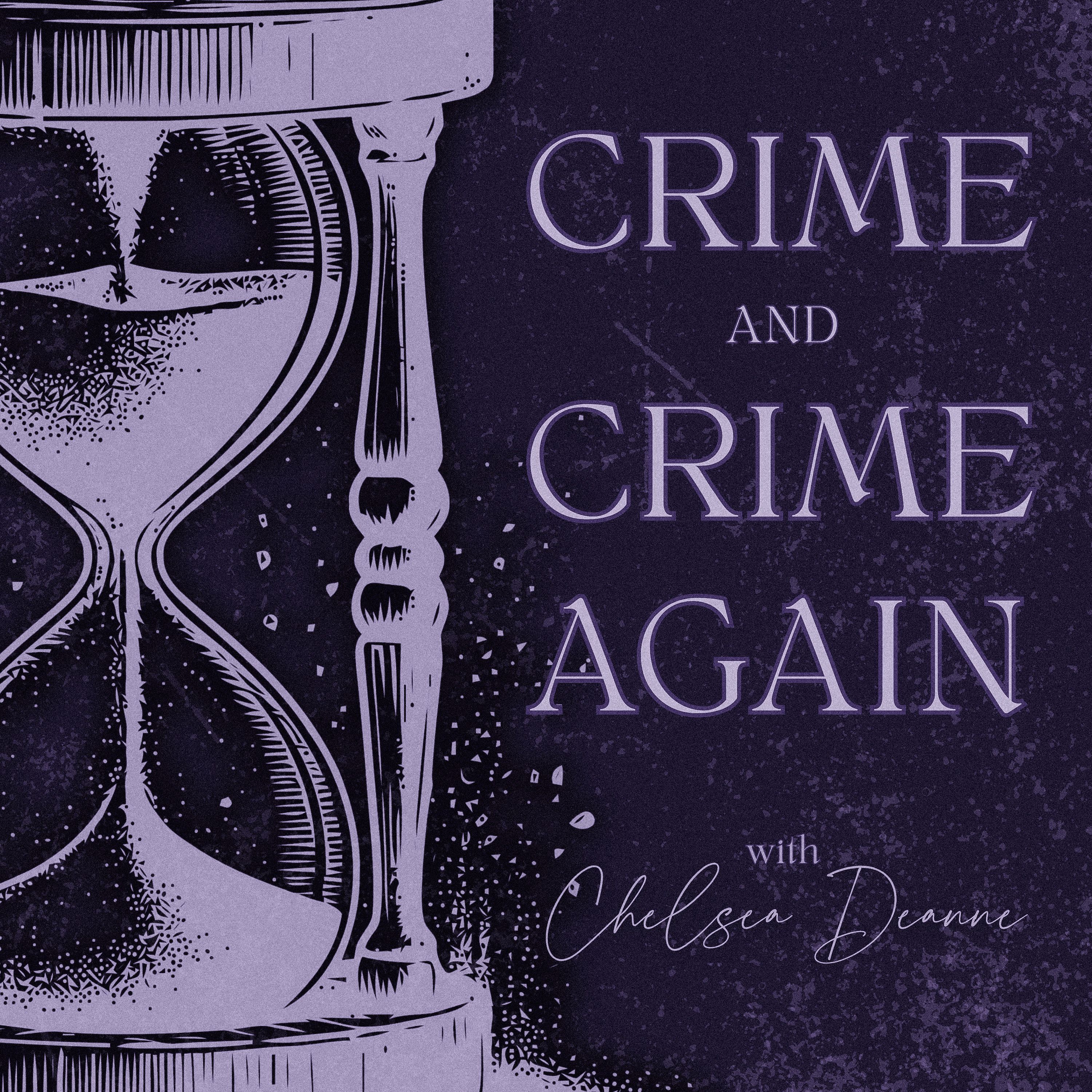 Crime and Crime Again