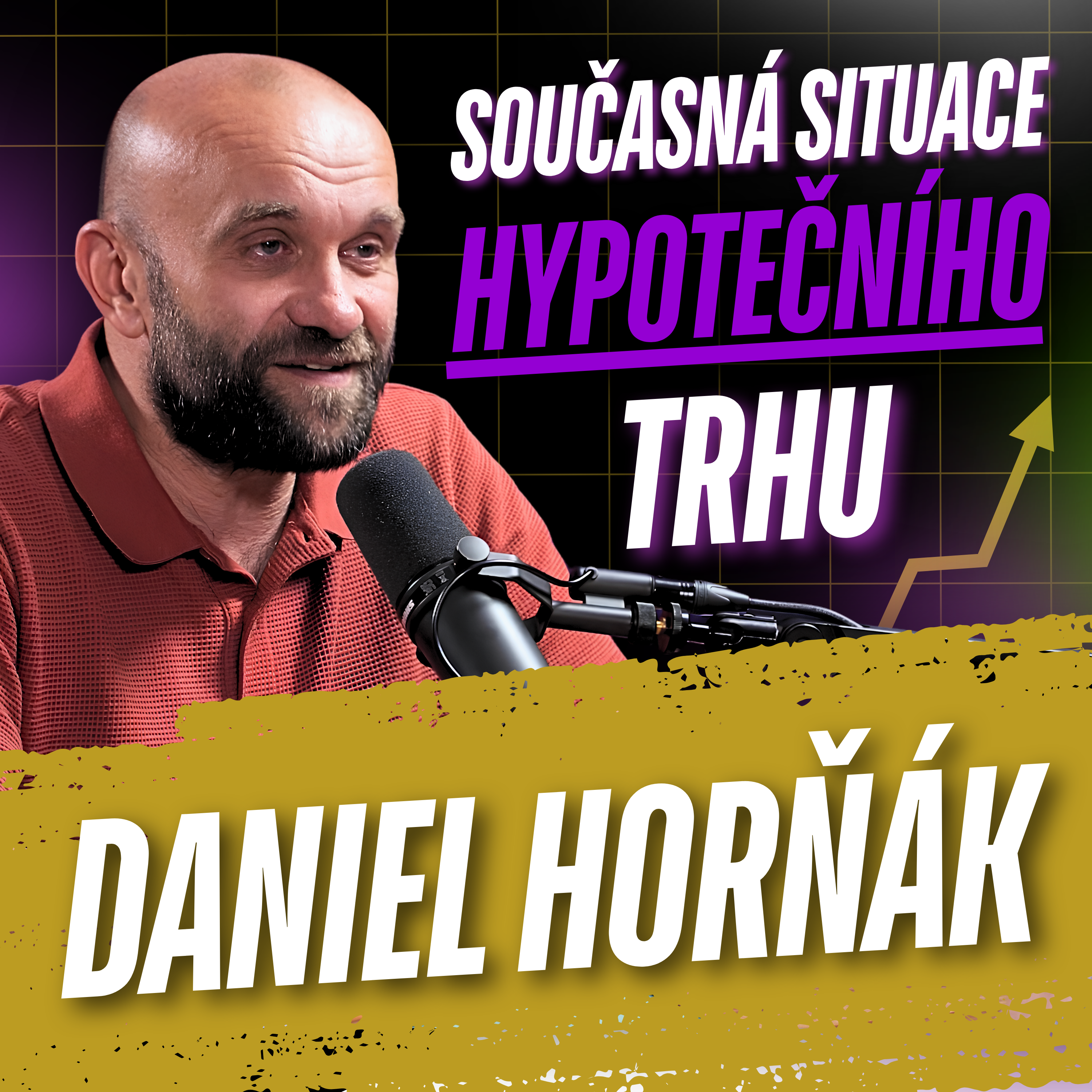 334: Daniel Horňák: Co čeká hypotéky a realitní trh do konce roku 2026?