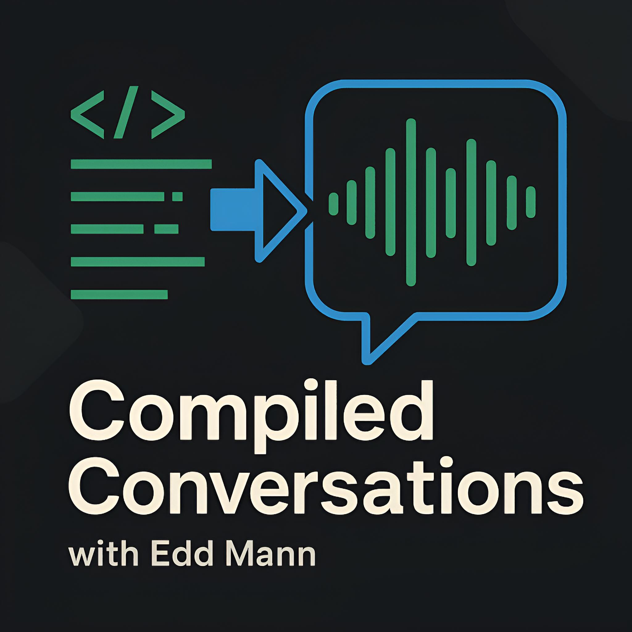 Compiled Conversations