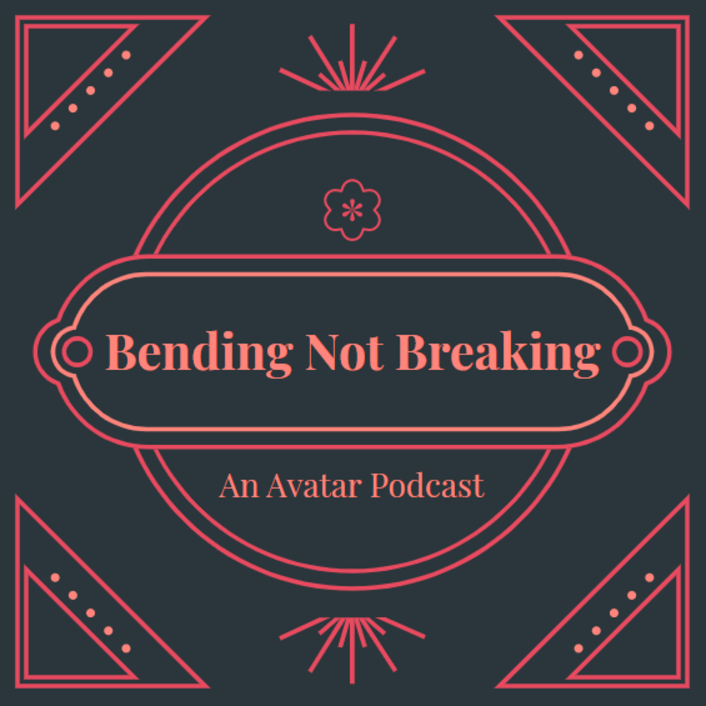 Bending Not Breaking: An Avatar The Last Airbender Podcast