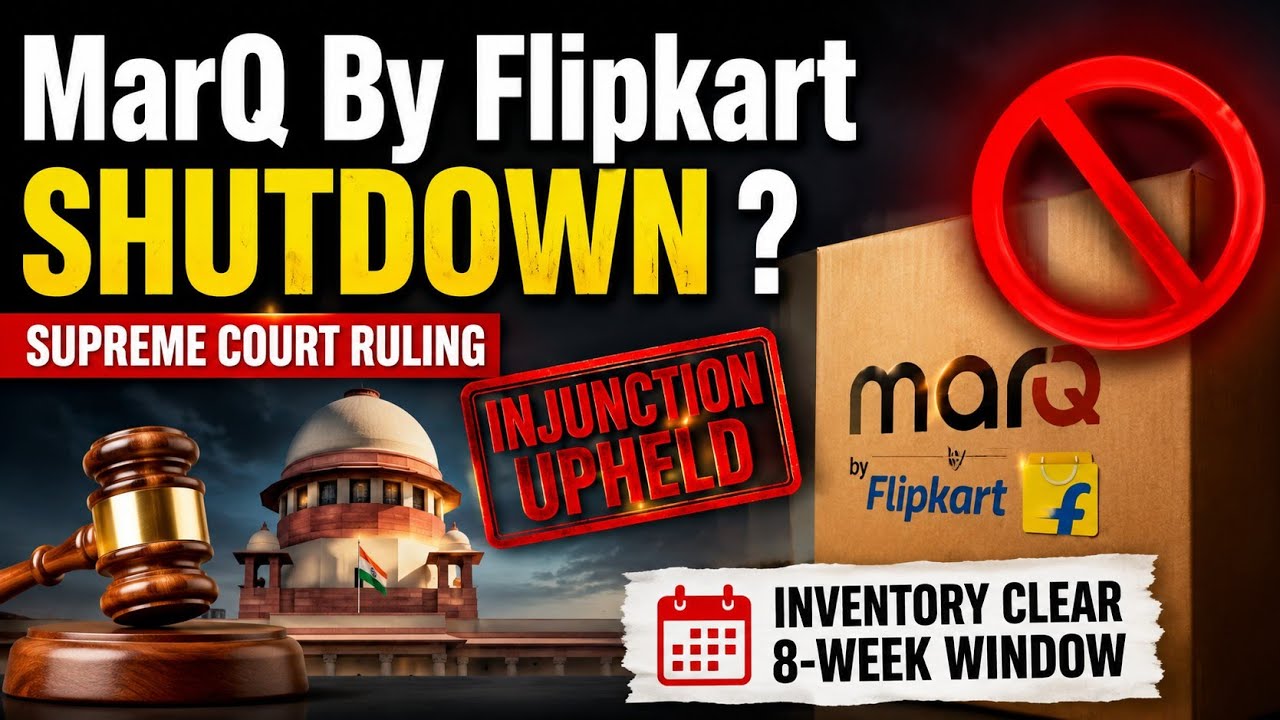 MarQ is Shutting Down ??? 😢 Delhi HC Ruled Against MarQ by Flipkart | MarQ Vs MarC Trademark Dispute