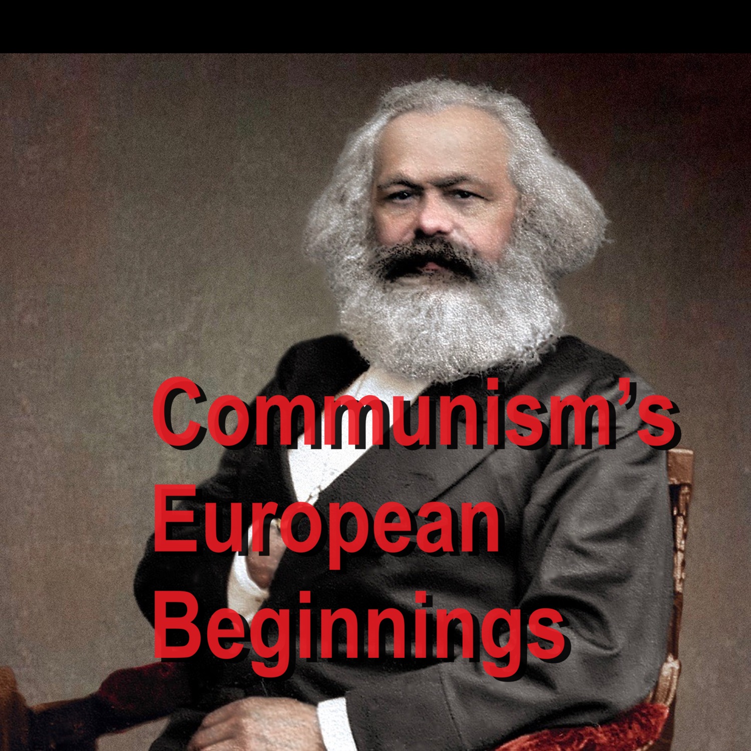 Audio:Communismâ€™s European Beginnings + NEWS/VIEWS/NOVELS