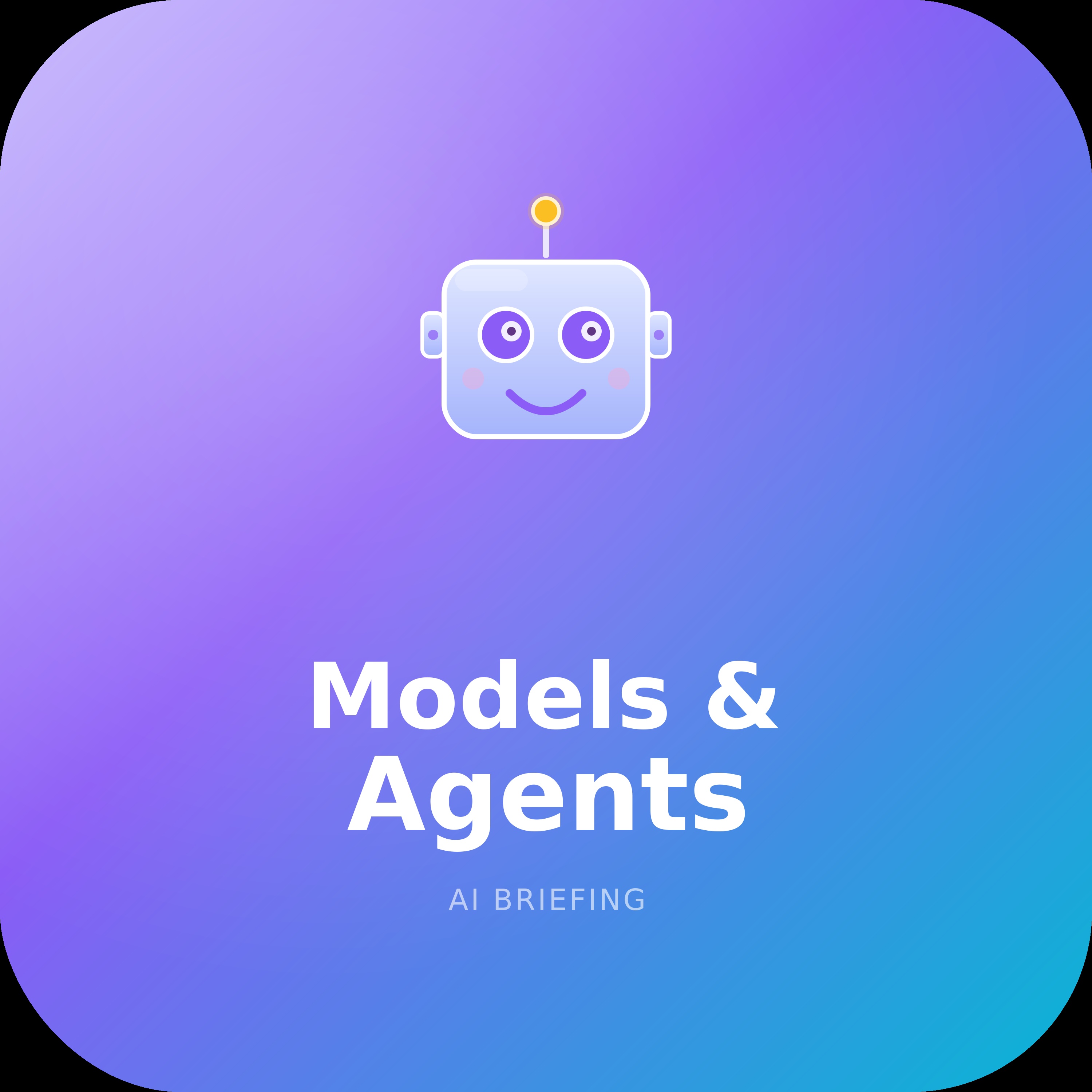 Models & Agents