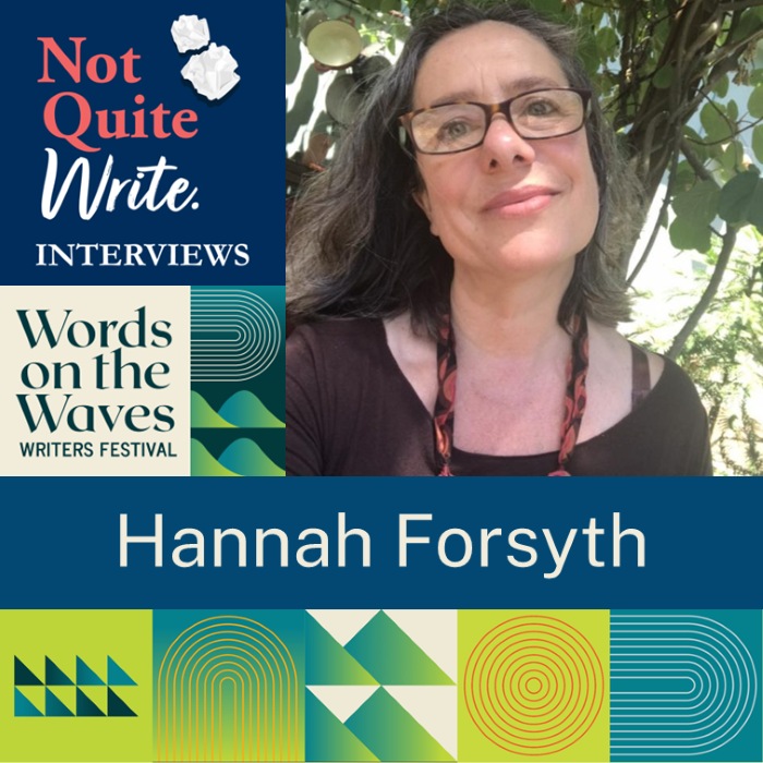 Interview with Hannah Forsyth at Words on the Waves 2026