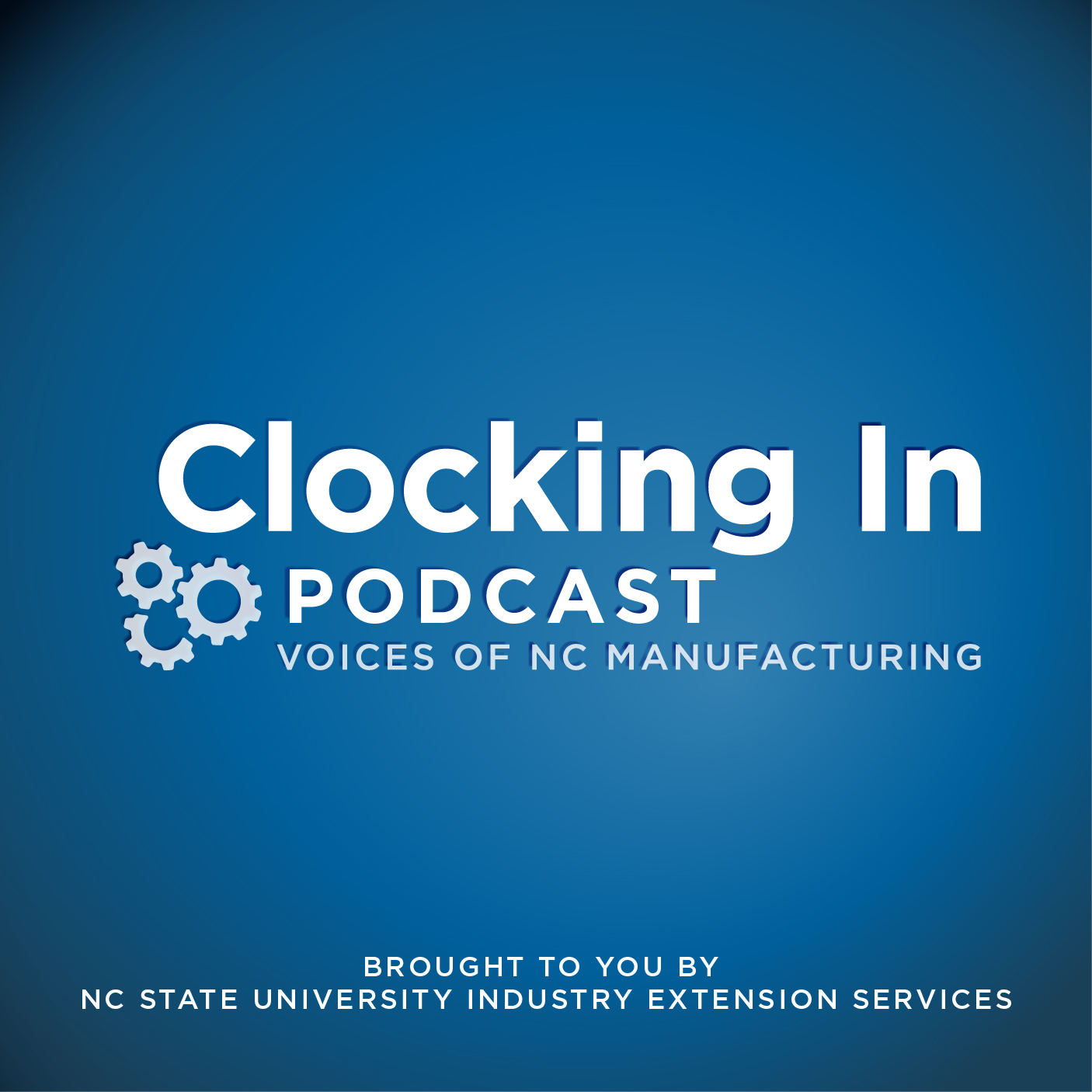 Clocking In: Voices of NC Manufacturing