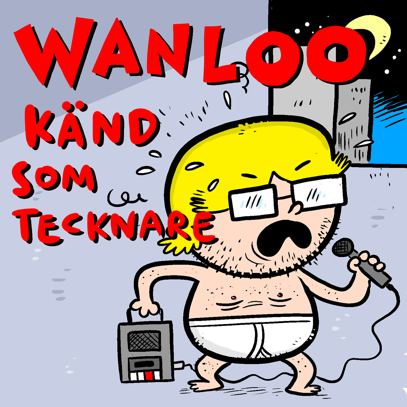 Wanloo - KÃ¤nd Som Tecknare